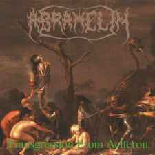 ABRAMELIN - Transgression from Acheron Re-Release DIGI